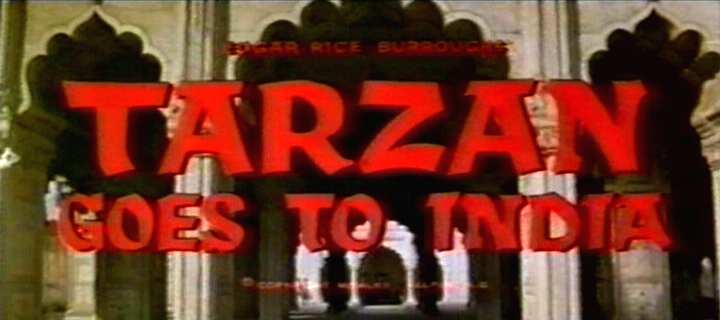 TARZAN GOES TO INDIA